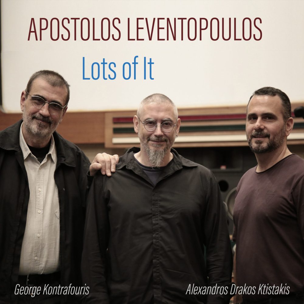 A. Leventopoulos

Lots of It